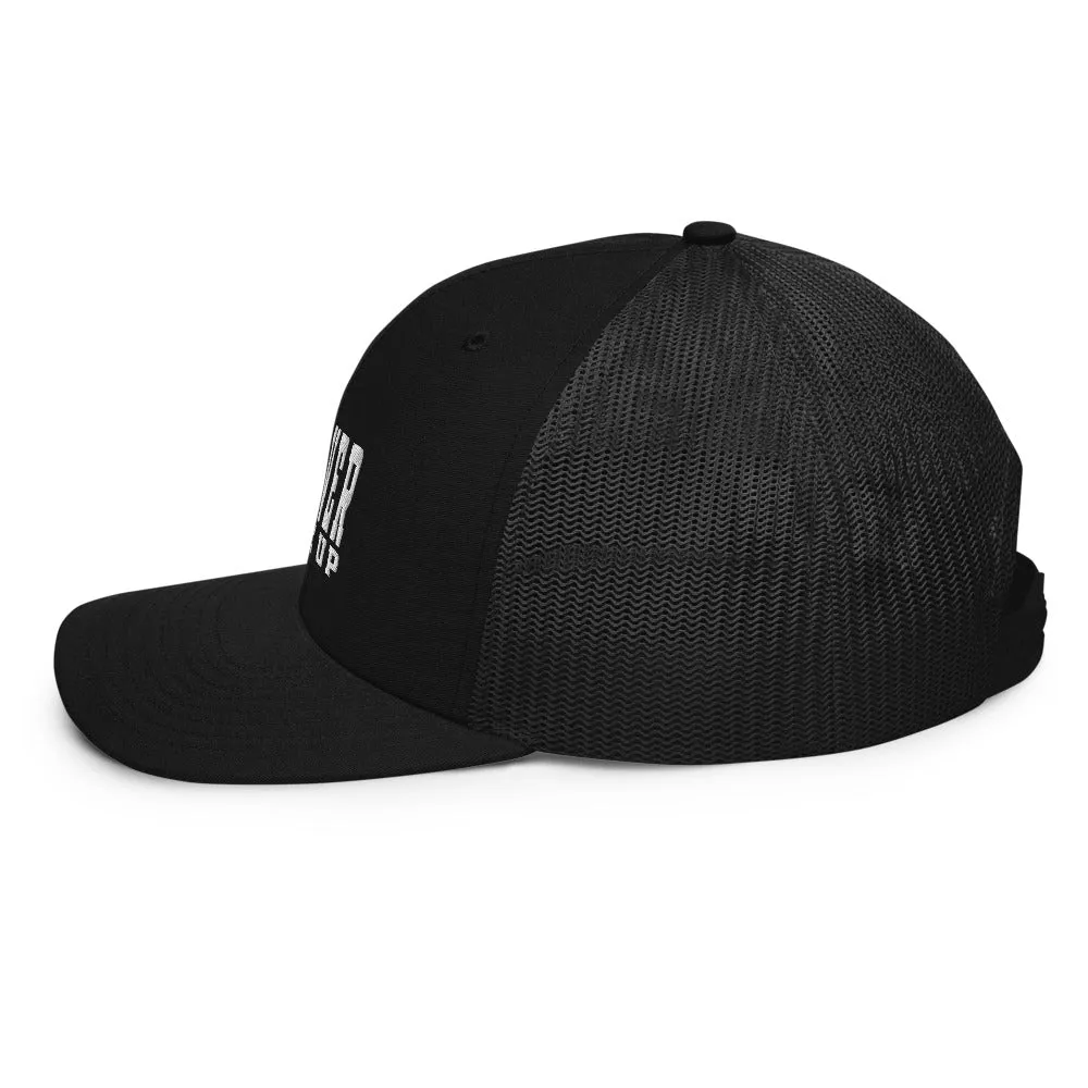 !Never Give Up Trucker Cap